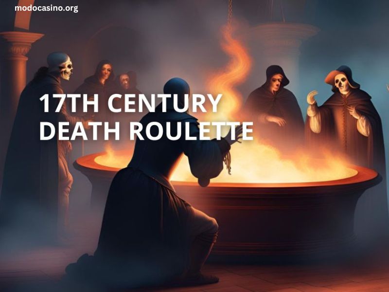 17th Century Death Roulette