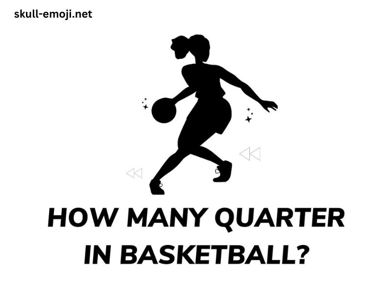 How Many Quarters in Basketball